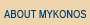 About Mykonos